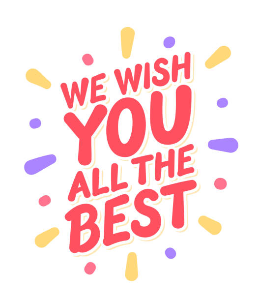 We wish you all the best. Vector handwritten lettering. We wish you all the best. Farewell card. Vector lettering. Vector handwritten illustration. luck stock illustrations