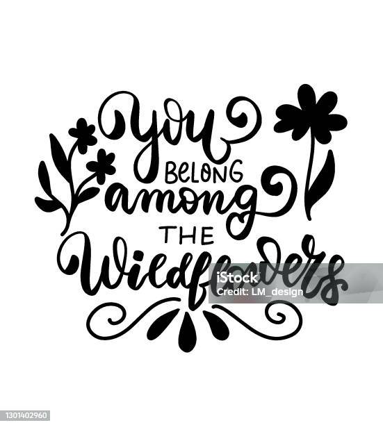 You Belong Among The Wildflower Hippie T-Shirt You Belong Among The Wildflower Hippie T-Shirt