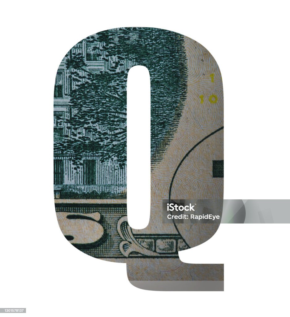 Letter Q cut out of US dollar banknote Capital letter Q for assembly into your message about finance, business or economy. QAnon Stock Photo