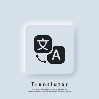 Online translation app. Translate. Language translator icon. Translator logo. Online Translator. Multilingual communication. Vector. Neumorphic UI UX white user interface web button.