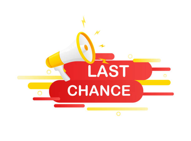 Last chance. Badge, stamp with megaphone icon. Flat vector illustration on white background. Last chance. Badge, stamp with megaphone icon. Flat vector illustration on white background final round stock illustrations