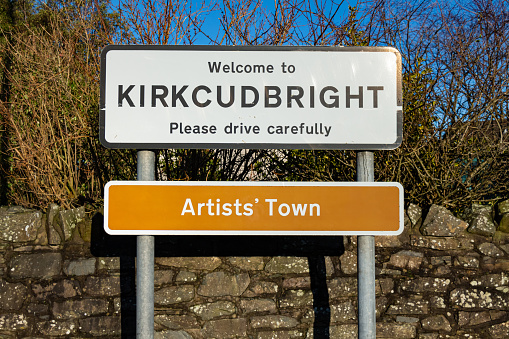 Welcome to Kirkcudbright, please drive carefully, Artists' Town sign