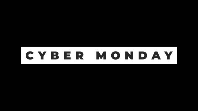 Cyber Monday text motion background