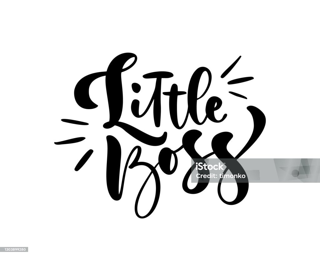 Piccolo Testo Di Calligrafia Vettoriale Boss Citazione Moderna Per Bambini  Disegnata A Mano E Scritte A Penna A Pennello Isolate Su Bianco I Bambini  Progettano Biglietti Dauguri Stampa Inviti Tshirt Per Bambini 