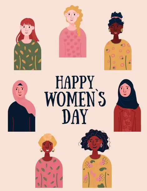 Vector illustration of Happy Women Day. 8 March. Bundle of young women different nationality, Afro American, Arabian, European. International Woman day, diversity group of people. Muslim Female in hijab.