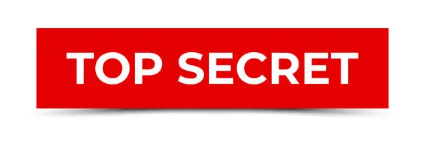 Vector illustration of Top Secret - Sticker, Banner, Label, Ribbon Template. Vector Stock Illustration