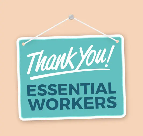 Vector illustration of Thank You Essential Workers Sign