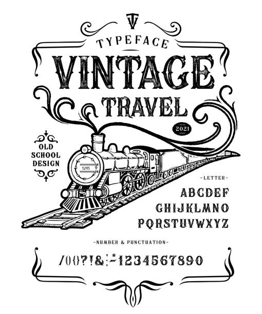 Font Vintage Travel Steam locomotive. Retro type Font Vintage Travel. Craft retro vintage typeface design. Graphic display alphabet. Fantasy type letters. Latin characters, numbers. Vector illustration. Old badge, label, logo template. vintage tattoo styles stock illustrations