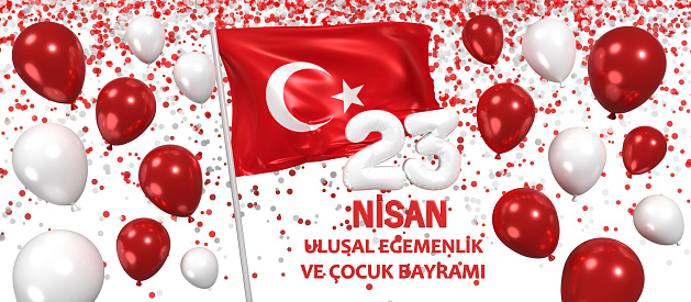 23 April International Children’s day banner on white with Turkish celebration message. Children’s Day concept. 3D render isolated on white background. Easy to crop for all your print sizes and social media needs.