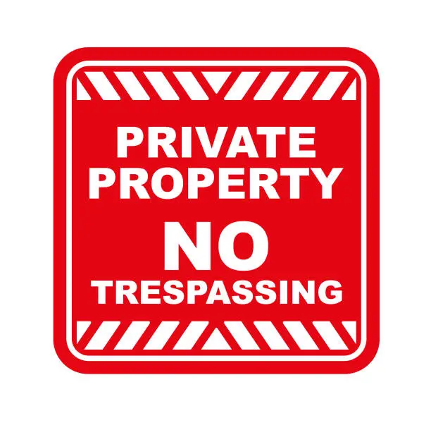 Vector illustration of No trespassing sign on white background