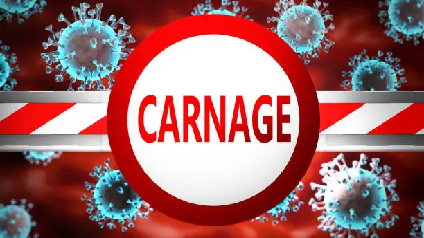 Photo of Carnage and covid, pictured by word Carnage and viruses to symbolize that Carnage is related to coronavirus pandemic, 3d illustration