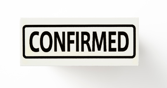 “ CONFIRMED” rubber stamp, isolated on white background with clipping path.