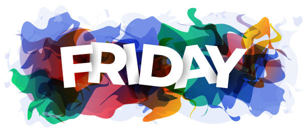 The word ''Friday'' over an abstract background vector art illustration