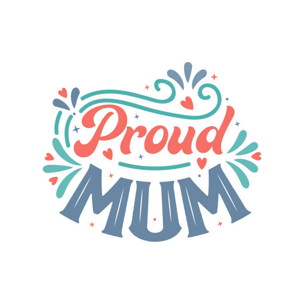 Proud mum, beautiful mothers day quotes lettering design Proud mum, beautiful mothers day quotes lettering design family word art stock illustrations