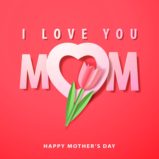 Love Mom Tulips Paper Craft Celebrate the Mother's Day with paper craft of tulip on the heart shape and MOM typography i love you mom stock illustrations
