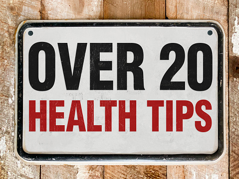 Over 20 health tips