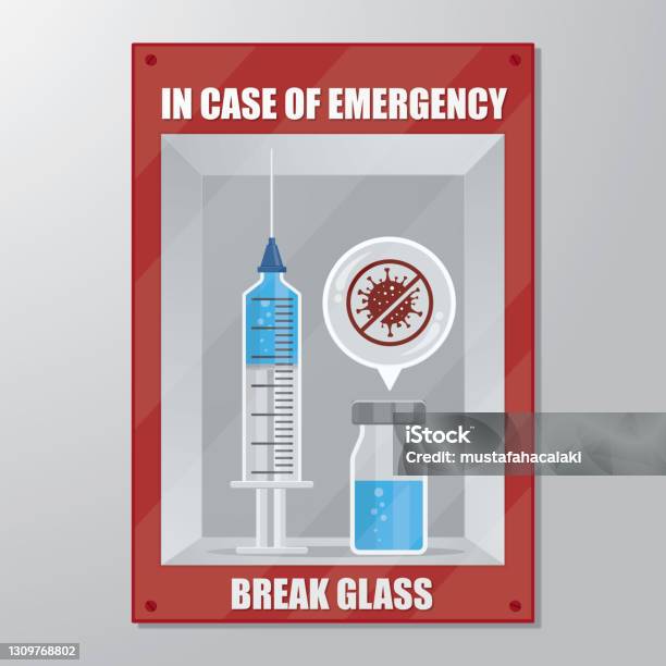 In Case Of Emergency Covid19 Vaccine Stock Illustration - Download Image Now - Emergency Sign, Breaking, Glass - Material