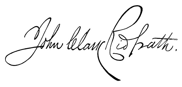 The signature of John Clark Ridpath (1840 - 1900), American author. Vintage etching circa 19th century.