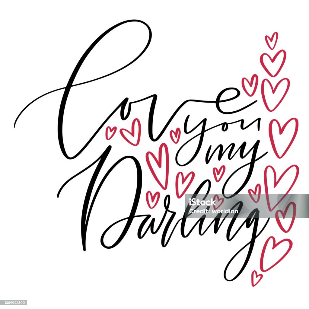 Love You My Darling Modern Calligraphy For Greeting Card Design ...