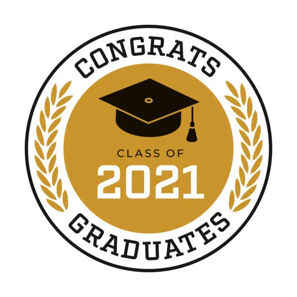 Vector illustration of Class of 2021, Congrats Graduates label.