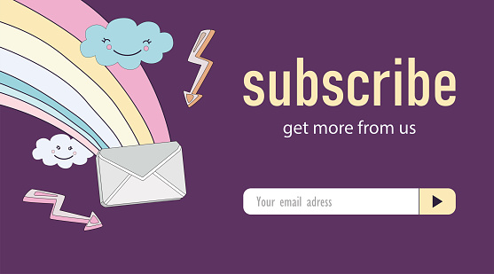 Subscribe cartoon vector mailout template. Online newsletter with arrows, fairy rainbow, clouds and submit button in flat colorful design. Weather, nature, magic concept for website or landing page