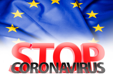 COVID-19 Coronavirus Stop Text against Flag of European Union. 3D Render