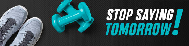 istock Motivational fitness header - Stop saying tomorrow 1310565717