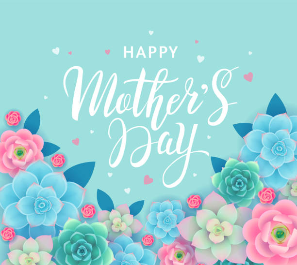 Mother's Day banner design concept with beautiful flowers and succulents and lettering on turquoise background. - Vector illustration Mother's Day banner design concept with beautiful flowers and succulents and lettering on turquoise background. Creative floral poster design. - Vector illustration happy mothers day stock illustrations