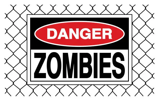 Vector illustration of Danger Zombies Chainlink Fence