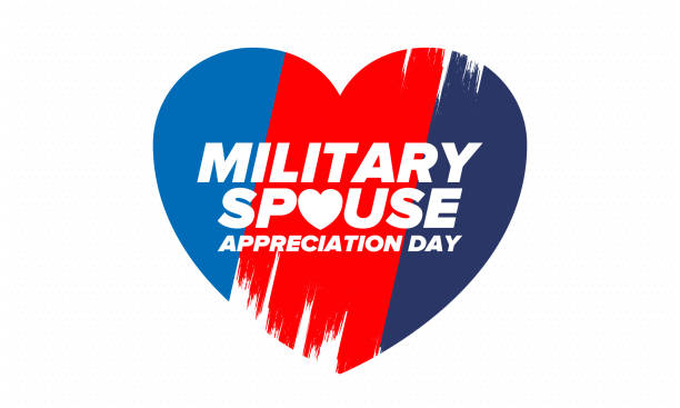 Military Spouse Appreciation Day. Celebrated in the United States. National Day recognition of the contribution, support and sacrifice of the spouses of the Armed Forces. Poster, card, banner. Vector Military Spouse Appreciation Day. Celebrated in the United States. National Day recognition of the contribution, support and sacrifice of the spouses of the Armed Forces. Poster, card, banner. Vector wife stock illustrations