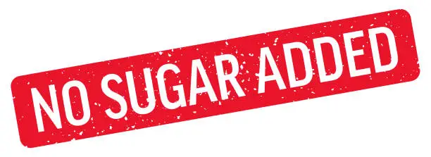 Vector illustration of No Sugar Added - Stamp, Imprint, Seal Template. Vector Stock Illustration