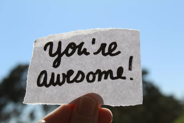 Hand written note that says you're awesome Uplifting positive hand written you are awesome note awe stock pictures, royalty-free photos & images