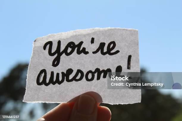 Hand Written Note That Says Youre Awesome Stock Photo - Download Image Now - Awe, Note Pad, Note - Message