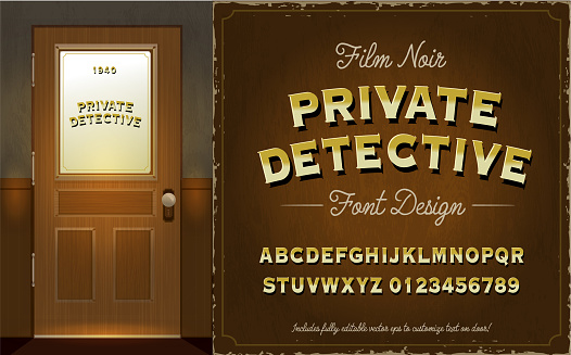 Vector illustration of a Film Noir style Detective or Private Investigator door with Font Design capital letter and number text alphabet set. Includes fully editable vector art to customize your own text on door. Includes all capital letters of the alphabet and numbers. Individually grouped for easy editing and customization. Includes textures. Download features vector EPS and high resolution jpg download.