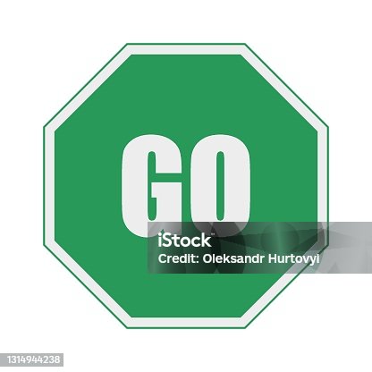 istock Octagonal green GO sign. Can use for web or mobile app. 1314944238