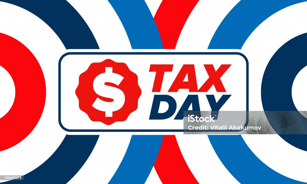 National Tax Day In The United States Federal Tax Filing Deadline Day ...