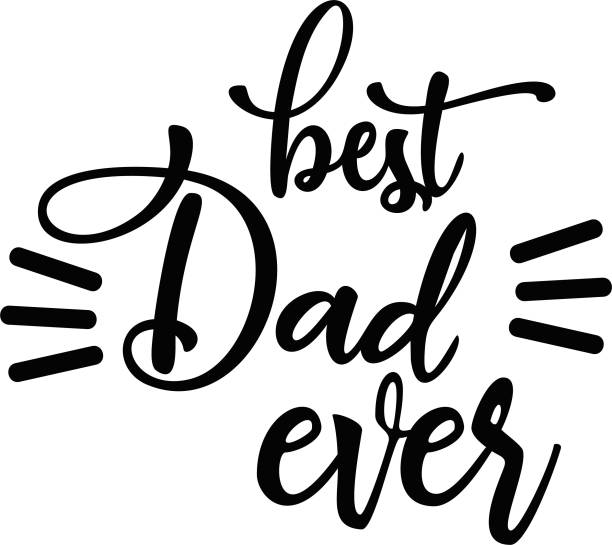 Best dad ever on white background. Vector Best dad ever on white background. Vector. For father`s day gift. Suitable for printing. best dad ever stock illustrations