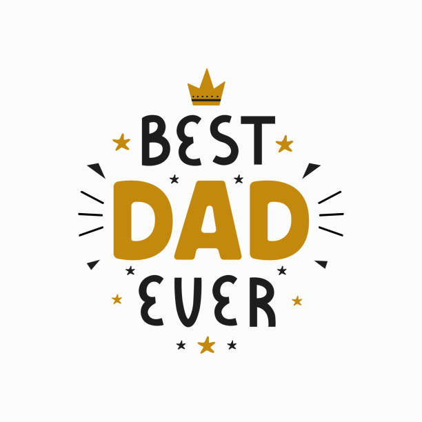 Best Dad Ever inscription for greeting card, festive poster on white background Best Dad Ever inscription for greeting card, festive poster on white background. Happy Fathers Day vector lettering illustration best dad ever stock illustrations