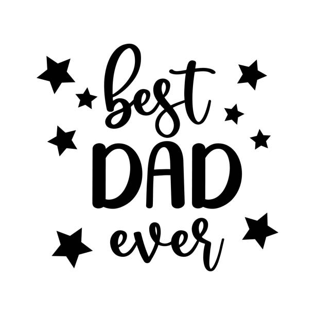 Vector card Best Dad Ever with stars for Happy Fathers day isolated on white background. Dad quote for Daddy Birthday, gift, t-shirt design, card, print, cut. Illustration for celebration Fathers day. Vector card Best Dad Ever with stars for Happy Fathers day isolated on white background for Daddy Birthday, gift, t-shirt design, card, print, cut. best dad ever stock illustrations