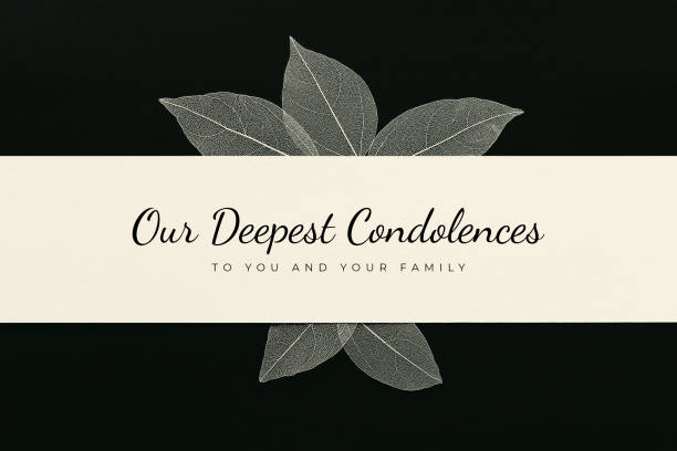 Black and white funeral or condolence invitation template for those mourning death with text and leaves on dark background Our Deepest Condolences to you and your family. A sympathetic condolence card design for someone mourning the death. Black and white condolence card with text and leaves on the dark background. funeral parlor photos stock pictures, royalty-free photos & images