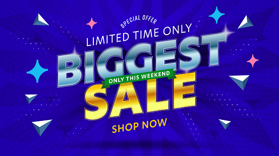 Biggest sale announcement, special offer only on weekend. Shop now with great discount promotion. Limited time price reduction advertisement. Banner with best purchase occasion. Vector illustration