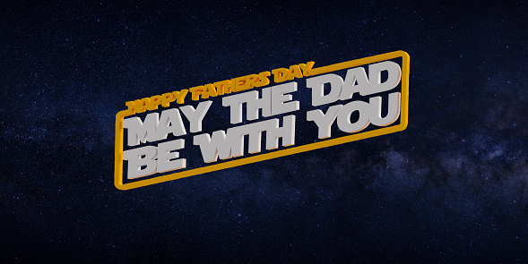 Happy Fathers Day Celebration In Star Wars Movie Theme Stock Photo - Download Image Now - iStock Happy Fathers Day Celebration In Star Wars Movie Theme Stock Photo - Download Image Now - iStock