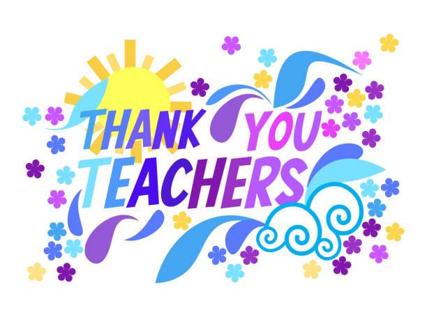 Thank you Teachers A vector illustration on Thank you Teachers with sun and flowers teacher appreciation week stock illustrations