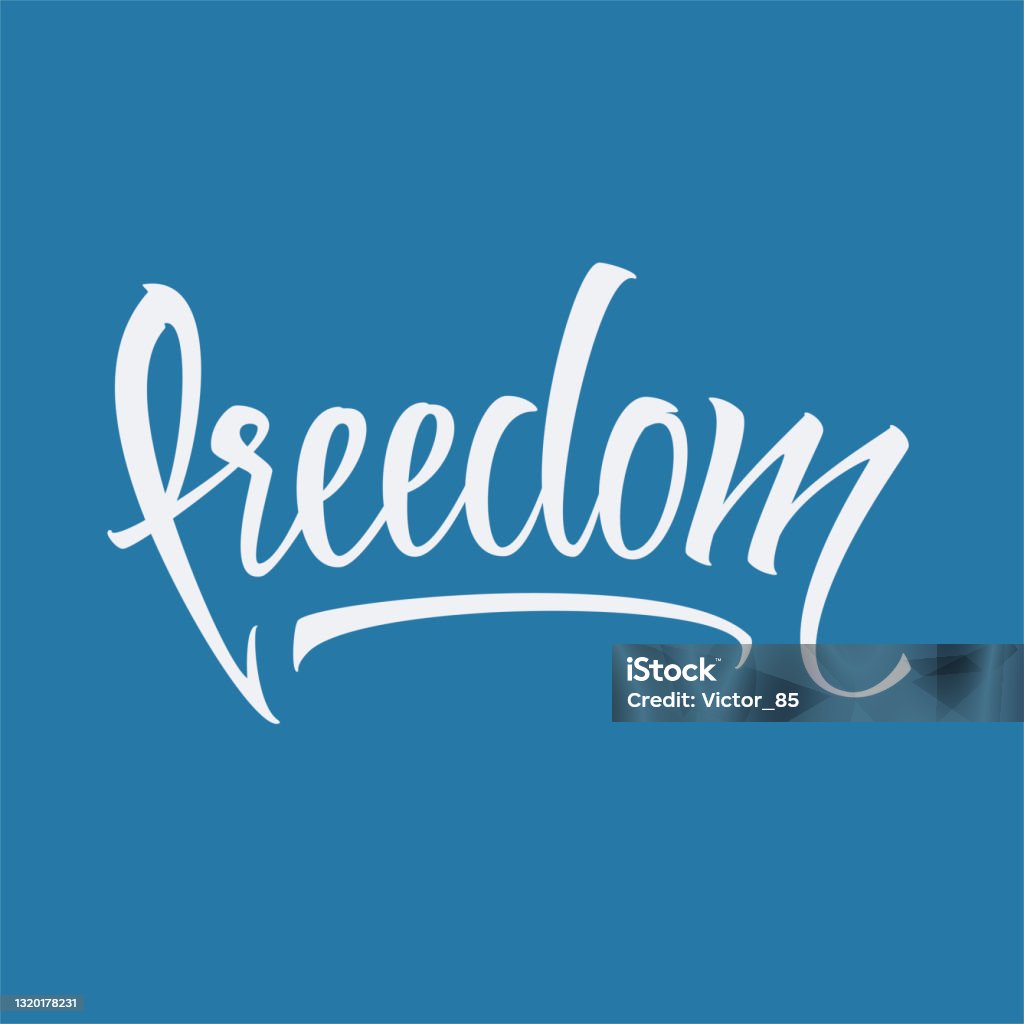 Freedom Text In Script Transparent Image Freedom Hand Drawn Lettering Vector Calligraphy Text Stock Illustration ...