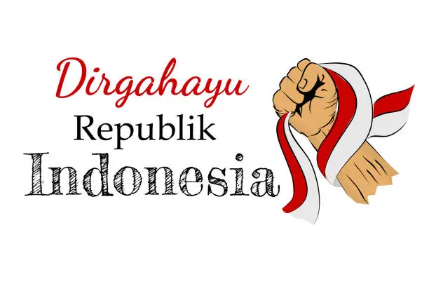 Vector illustration of Template Background or Banner, Dirgahayu that Mean Congratulation Indonesia Republic Indonesia, with Fisting Hand Holding Indonesia Flag