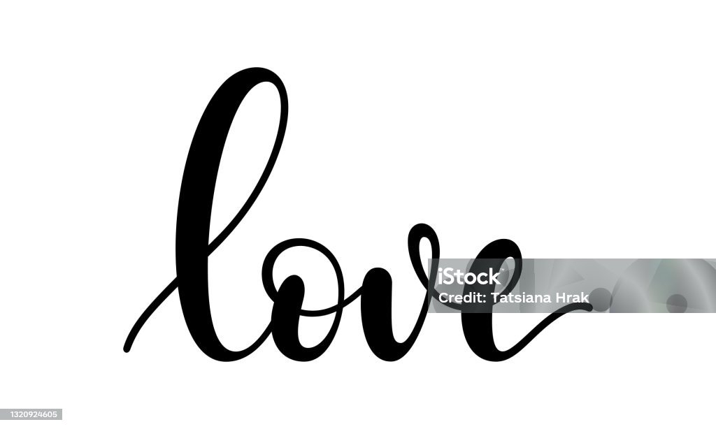 Love Black Handwritten Lettering Isolated On White Background Stock ...