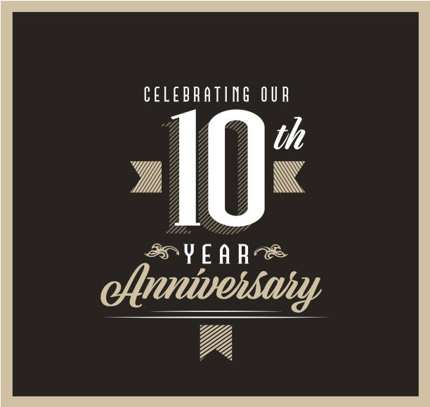 Retro and Vintage 10 Year Anniversary Label design on black background Vector illustration of a Retro and Vintage Year Anniversary Label design beige and black color. Includes vector eps 10 and high resolution jpg. 10th anniversary stock illustrations