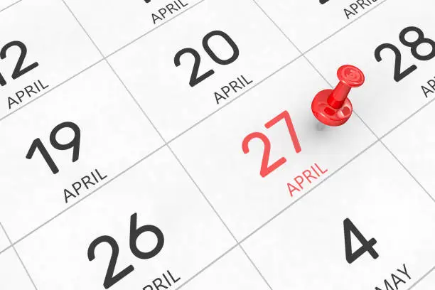 3d rendering of important days concept. April 27th. Day 27 of month. Red date written and pinned on a calendar. Spring month, day of the year. Remind you an important event or possibility.