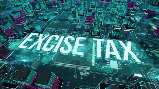 Excise Tax with digital technology concept