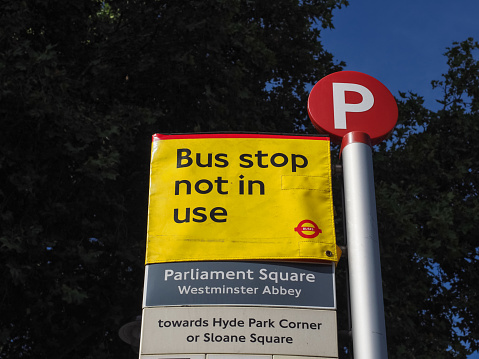 London, Uk - Circa September 2019: Parliament Square Bus stop not in use sign